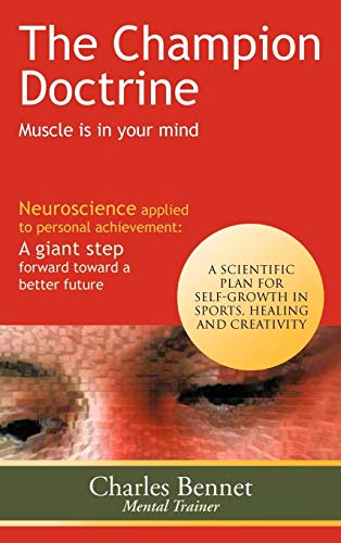 The Champion Doctrine: Muscle Is in Your Mind
