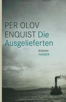 Die Ausgelieferten: Roman