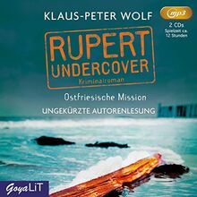 Rupert undercover. Ostfriesische Mission: ungekürzte Lesung