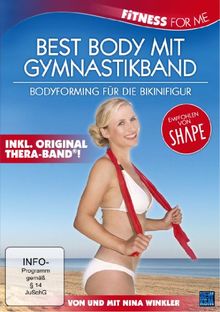 Fitness For Me: Best Body mit Gymnastikband - Bodyforming für die Bikinifigur - Inklusive Original Thera-Band®