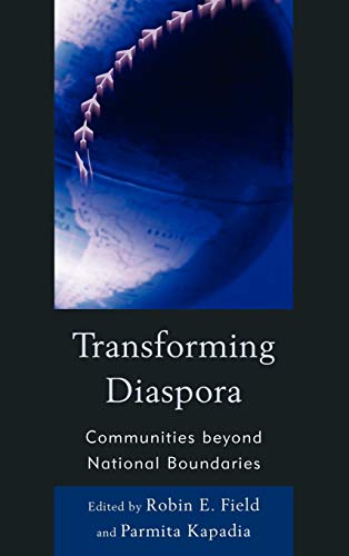 Transforming Diaspora: Communities beyond National Boundaries