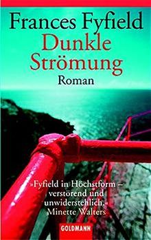 Dunkle Strömung (Goldmann Allgemeine Reihe)