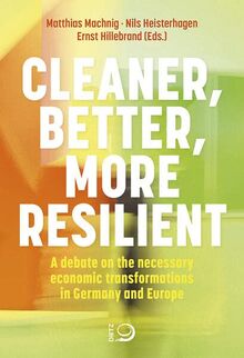Cleaner, better, more resilient: A debate on the necessary economic transformations in Germany and Europe