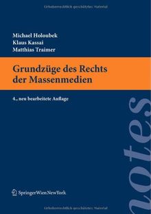 Grundzüge des Rechts der Massenmedien (Springer Notes Rechtswissenschaft)