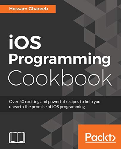 iOS Programming Cookbook (English Edition)