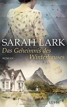 Das Geheimnis des Winterhauses: Roman