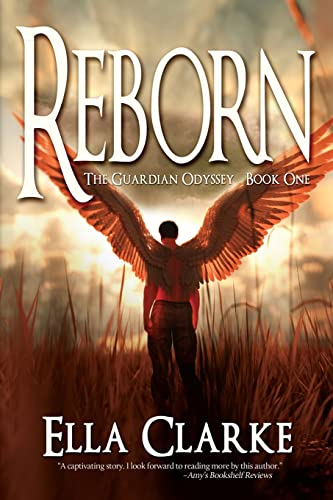 Reborn (The Guardian Odyssey Series, Band 1)