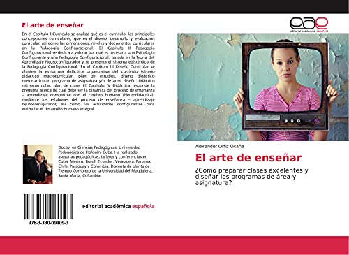 El arte de enseñar: ¿Cómo preparar clases excelentes y diseñar los programas de área y asignatura?