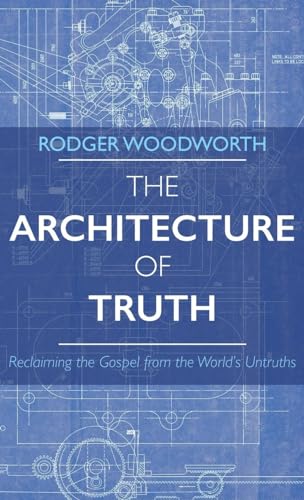 The Architecture of Truth
