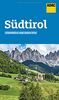 ADAC Reiseführer Südtirol: Der Kompakte mit den ADAC Top Tipps und cleveren Klappenkarten
