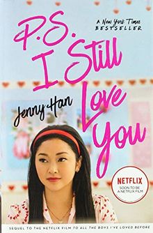 P.S. I Still Love You (Volume 2): to All the Boys i've Loved Before 2 Movie Tie-in