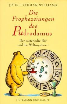 Die Prophezeiungen des Pudradamus