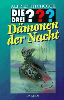 Die drei Fragezeichen und . . ., Dämonen der Nacht