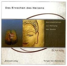 Das Erwachen des Herzens: Herzmeditation