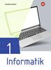 Informatik - Lehrwerk für die gymnasiale Oberstufe Ausgabe 2021: Schülerband 1