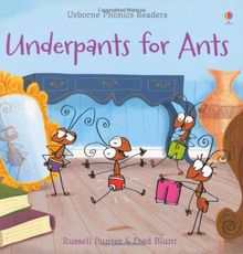 Phonics Readers: Underpants for Ants