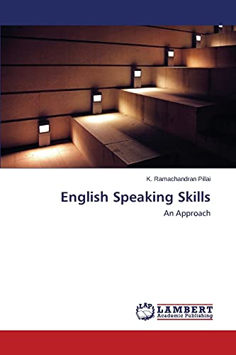 English Speaking Skills: An Approach