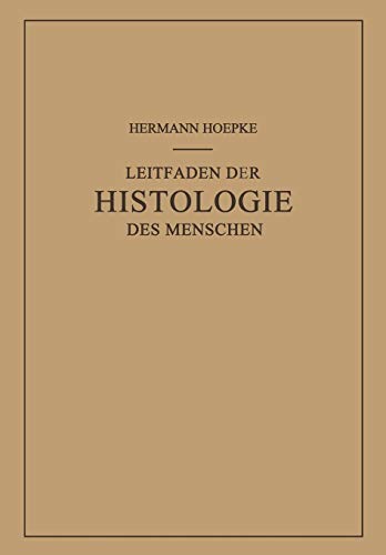 Leitfaden der Histologie des Menschen