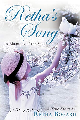 Retha's Song: A Rhapsody of the Soul