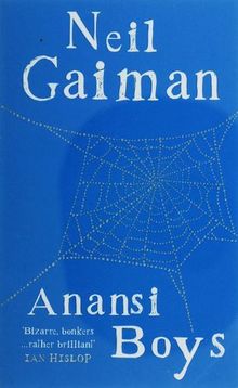 Anansi Boys.