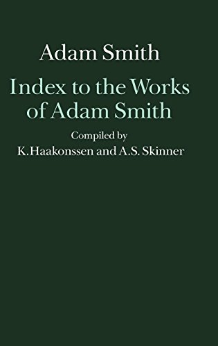 Index to the Works of Adam Smith (Glasgow Edition of the Works of Adam Smith)
