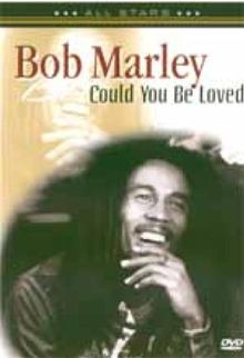 Bob Marley - Could You Be Loved
