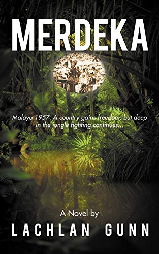 Merdeka: Malaya 1957. A country gains freedom, but deep in the jungle fighting continues . . .