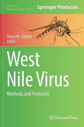 West Nile Virus: Methods and Protocols (Methods in Molecular Biology)