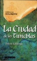 La ciudad de las tinieblas (No Fantasía épica)