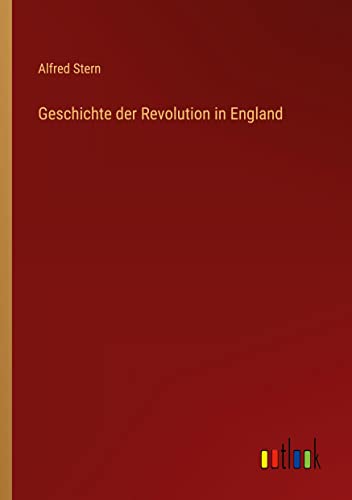 Geschichte der Revolution in England