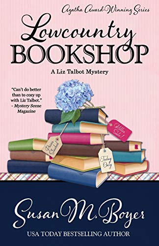 Lowcountry Bookshop (A Liz Talbot Mystery, Band 7)