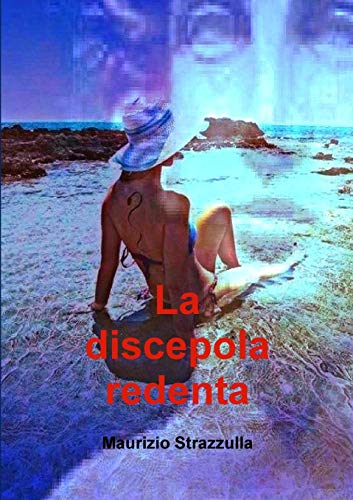 La discepola redenta