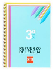 Lengua, 3 ESO. Cuaderno de refuerzo