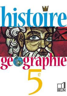 Histoire géographie 5e : livre de l'élève