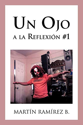 Un ojo a la reflexión #1