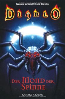 Der Mond der Spinne. Diablo 04.: BD 4