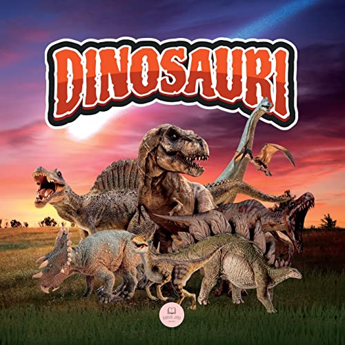 Il Mondo dei Dinosauri Spiegato ai Bambini: Scopri gli animali preistorici vissuti durante i periodi Triassico, Giurassico e Cretaceo (Libri educativi per bambini)