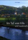 Im Tal von Vils und Lauterach