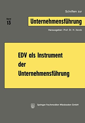 Edv als Instrument der Unternehmensführung