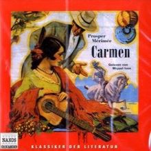 Carmen. 2 CDs. (Klassiker der Literatur)