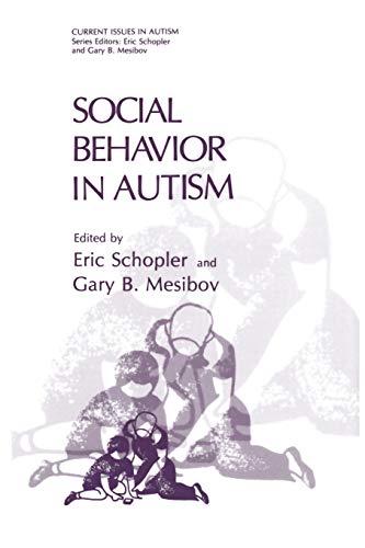 Social Behavior in Autism (Current Issues in Autism)