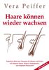 Haare Können Wieder Wachsen (Buch mit Selbsthypnose-CD)