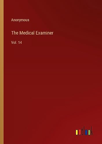 The Medical Examiner: Vol. 14