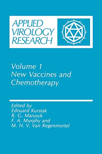 New Vaccines and Chemotherapy (Annals of Theoretical Psychology, 1, Band 1)