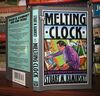 The Melting Clock (A Toby Peters Mystery)