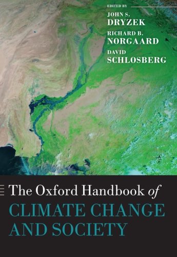 The Oxford Handbook of Climate Change and Society (Oxford Handbooks)