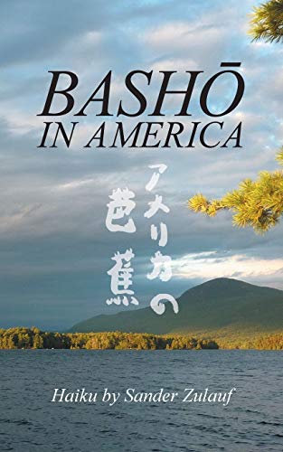 Basho in America: Haiku