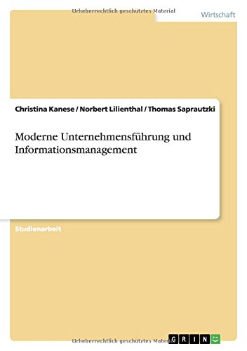Moderne Unternehmensführung und Informationsmanagement