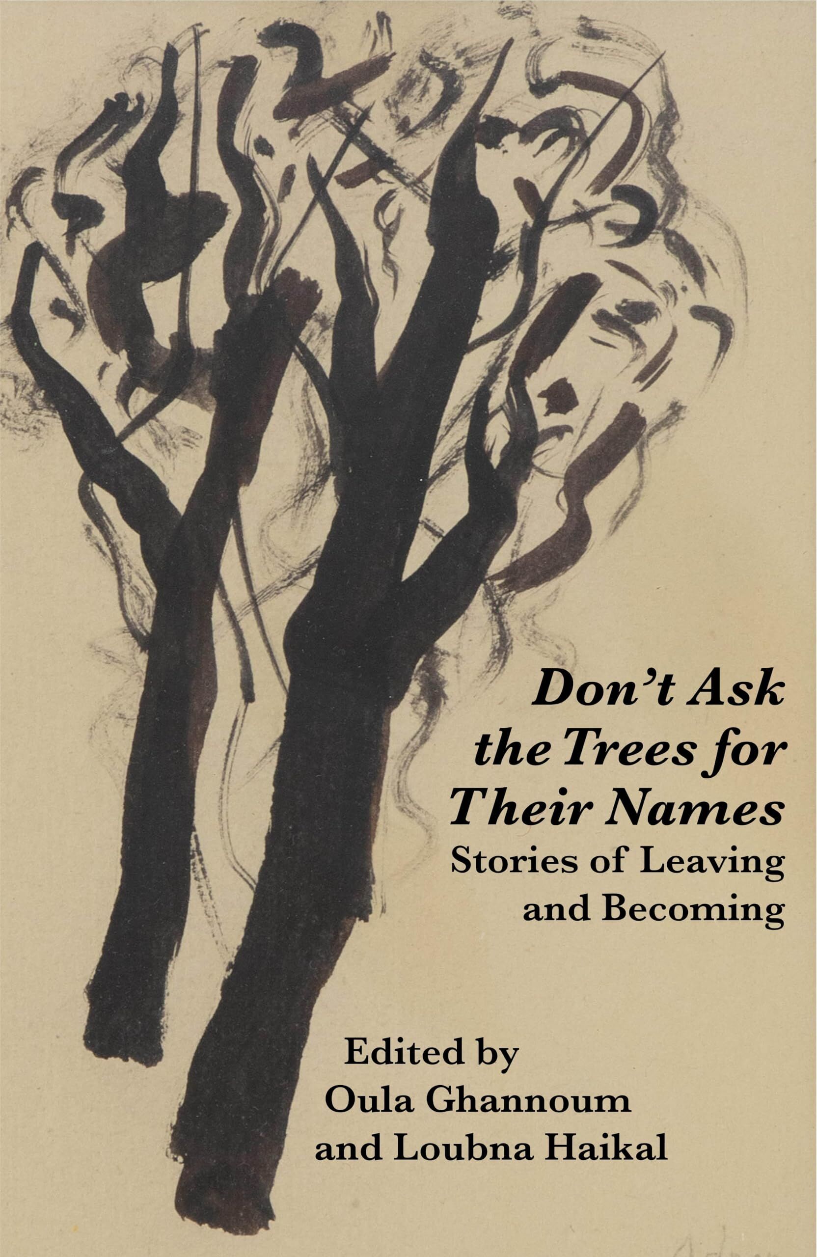 Don't Ask the Trees for Their Names
