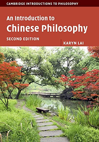 Karyn Lai An Introduction To Chinese Philosophy (Cambridge Introductions To Philosophy)